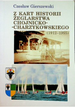 Z kart historii żeglarstwa chojnicko charzykowskiego
