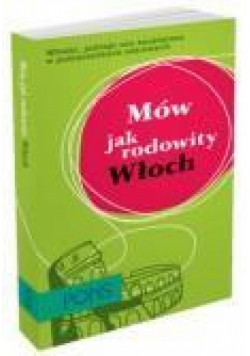 Mów jak rodowity Włoch PONS
