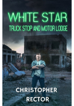 White Star Truck Stop and Motor Lodge