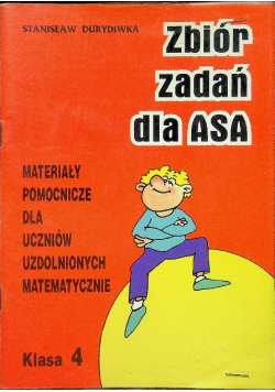 Zbiór zadań dla ASA klasa 4