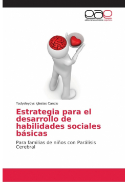 Estrategia para el desarrollo de habilidades sociales básicas