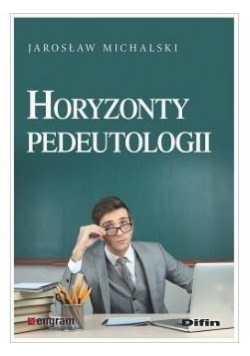 Horyzonty pedeutologii