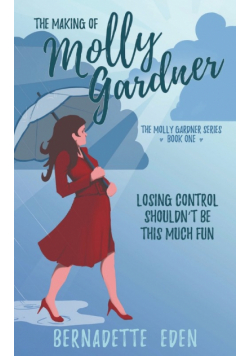 The Making of Molly Gardner