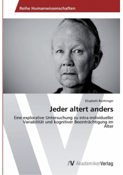 Jeder altert anders