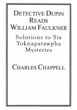 Detective Dupin Reads William Faulkner