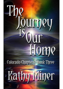 The Journey is Our Home