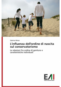 L'influenza dell'ordine di nascita sul conservatorismo