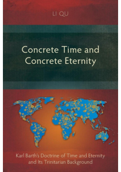 Concrete Time and Concrete Eternity