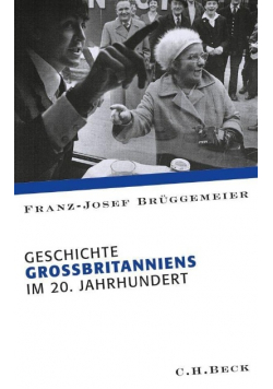 Geschichte Grossbritanniens im 20 Jahrhundert