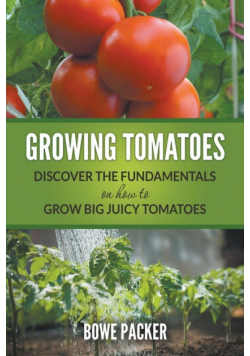 Growing Tomatoes