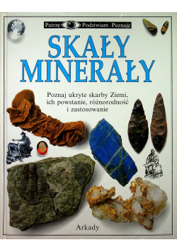 Patrzę Podziwiam Poznaję Skały minerały