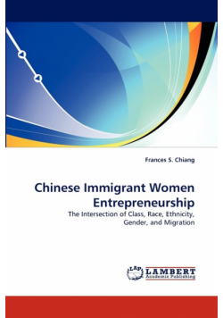 Chinese Immigrant Women Entrepreneurship