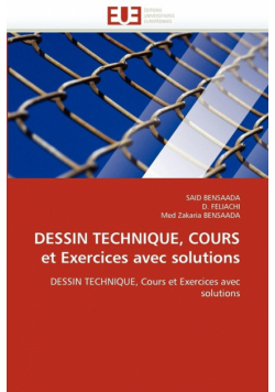 Dessin technique, cours et exercices avec solutions
