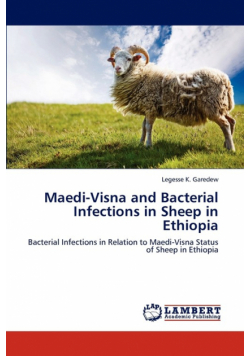 Maedi-Visna and Bacterial Infections in Sheep in Ethiopia