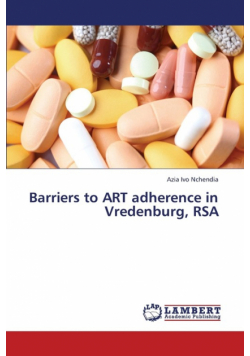 Barriers to Art Adherence in Vredenburg, Rsa