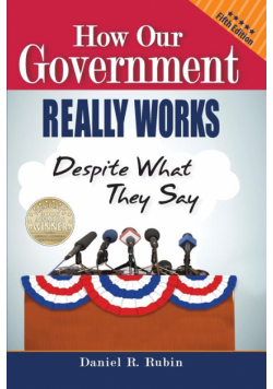 How Our Government Really Works, Despite What They Say