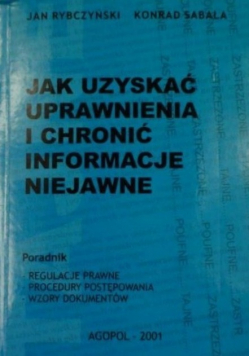 Jak uzyskać uprawnienia i chronić informacje niejawne