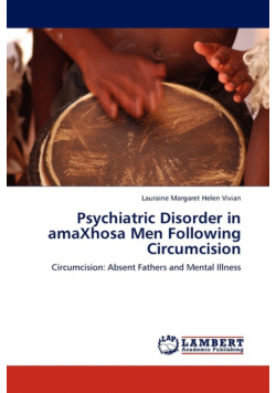 Psychiatric Disorder in amaXhosa Men Following Circumcision