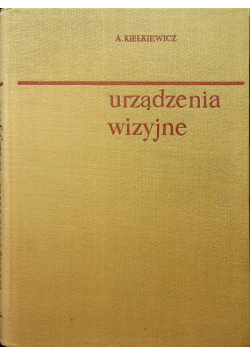 Urządzenia wizyjne