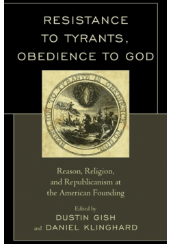Resistance to Tyrants, Obedience to God