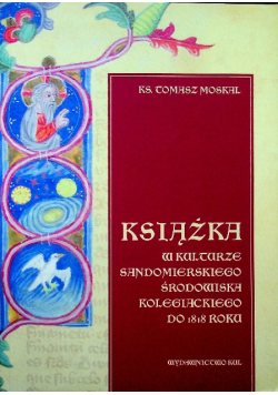 Książka w kulturze Sandomierskiego środowiska kolegiackiego do 1818 roku