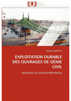Exploitation durable des ouvrages de génie civil