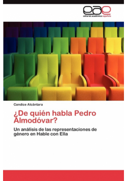 ¿De quién habla Pedro Almodóvar?