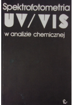 Spektrofotometria UV/VIS w analizie chemicznej