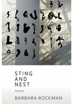 Sting and Nest, Poems