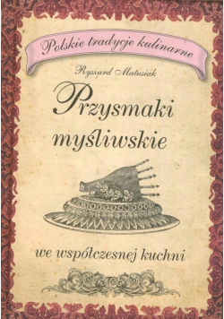 Przysmaki myśliwskie