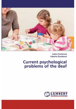 Current psychological problems of the deaf