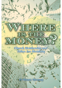 Where Is the Money?