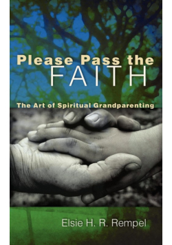 Please Pass the Faith