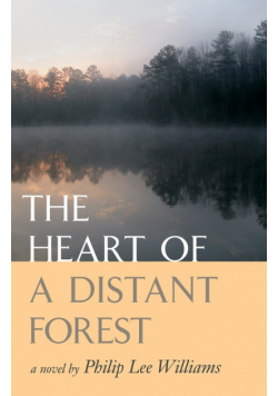 The Heart of a Distant Forest