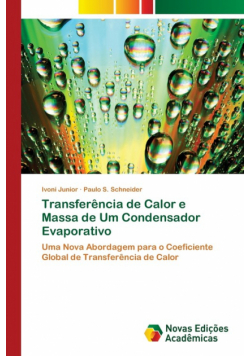 Transferência de Calor e Massa de Um Condensador Evaporativo
