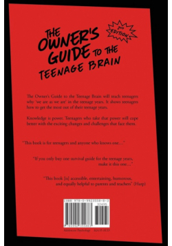 The Owner's Guide to the Teenage Brain