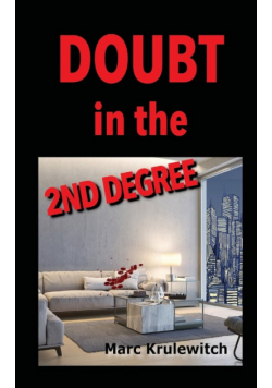 Doubt in the 2nd Degree