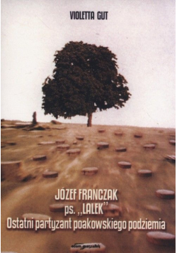 Józef Franczak ps Lalek