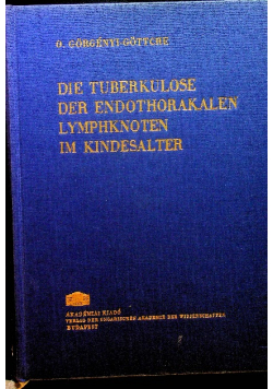 Die tuberkulose der endothorakalen