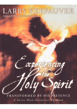 Experiencing the Holy Spirit