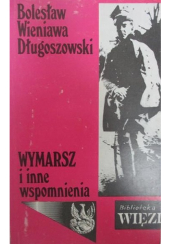 Wymarsz i inne wspomnienia