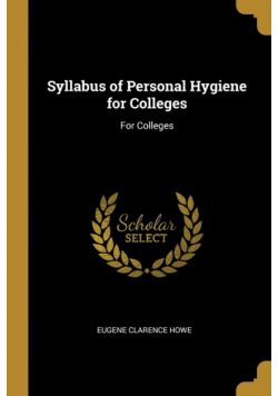 Syllabus of Personal Hygiene for Colleges