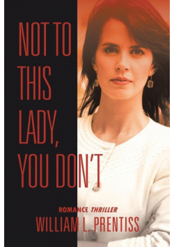 Not to This Lady, You Don't