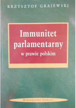 Immunitet parlamentarny w prawie polskim