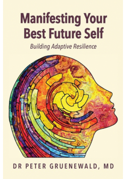 Manifesting Your Best Future Self