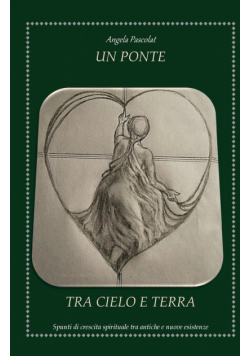 Un Ponte tra Cielo e Terra