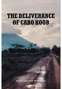 The Deliverance of Cabo Koob