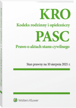 Kodeks rodzinny i opiekuńczy Prawo o aktach stanu cywilnego
