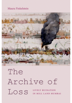 The Archive of Loss