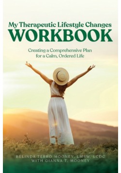 My Therapeutic Lifestyle Changes Workbook